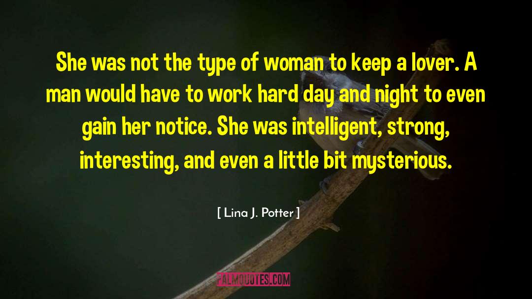 Historical Romance Fiction quotes by Lina J. Potter