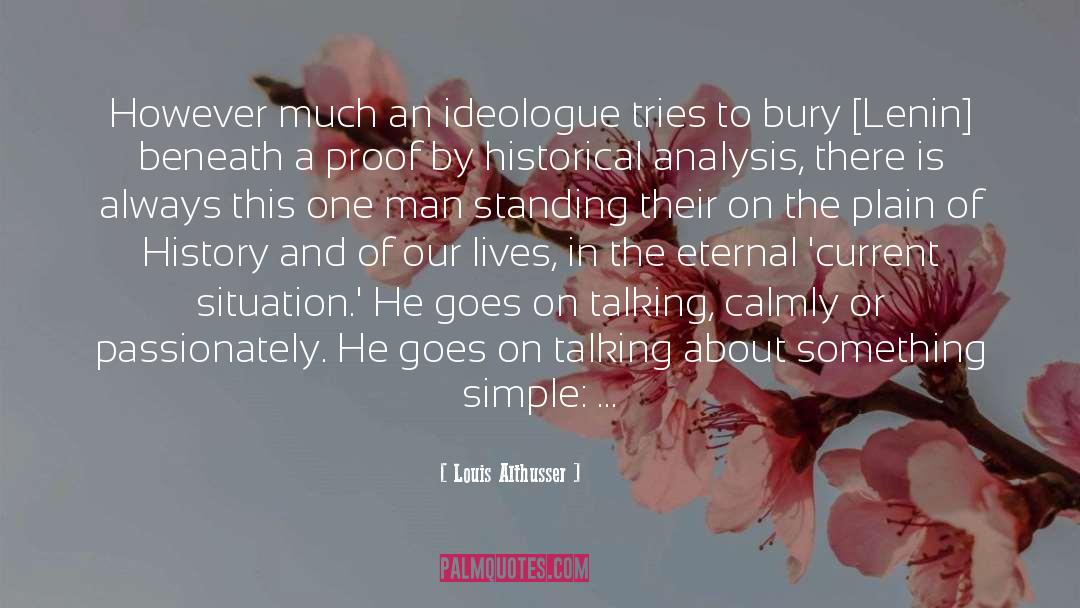 Historical Significance quotes by Louis Althusser