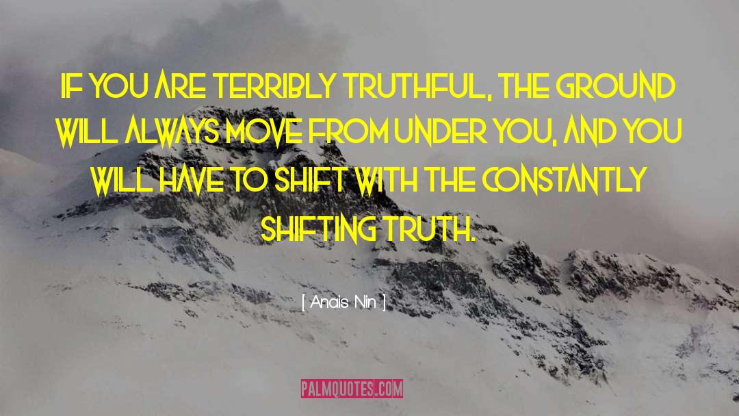 Historical Truth quotes by Anais Nin