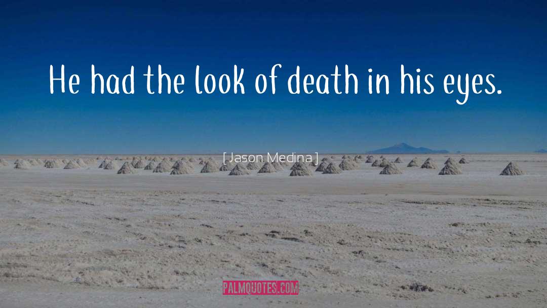Historical Undead quotes by Jason Medina