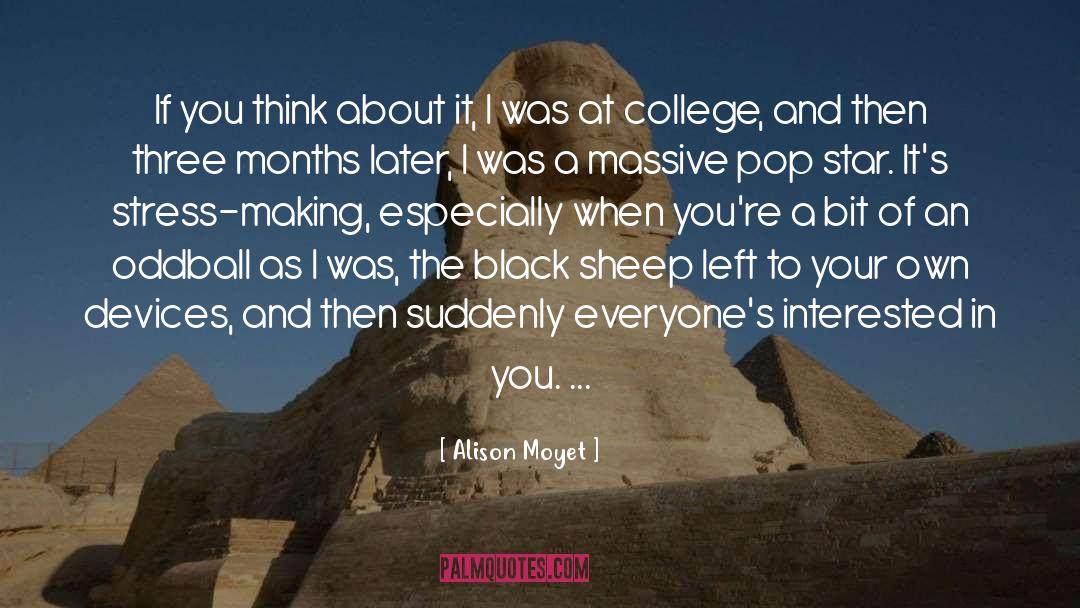 Historically Black College quotes by Alison Moyet