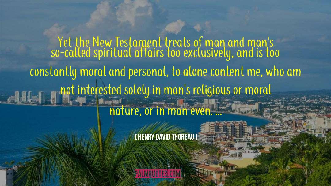 Historicity Of The New Testament quotes by Henry David Thoreau