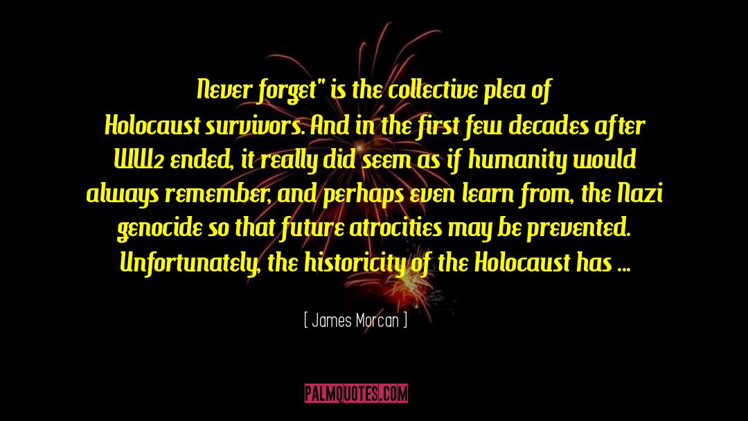 Historicity quotes by James Morcan