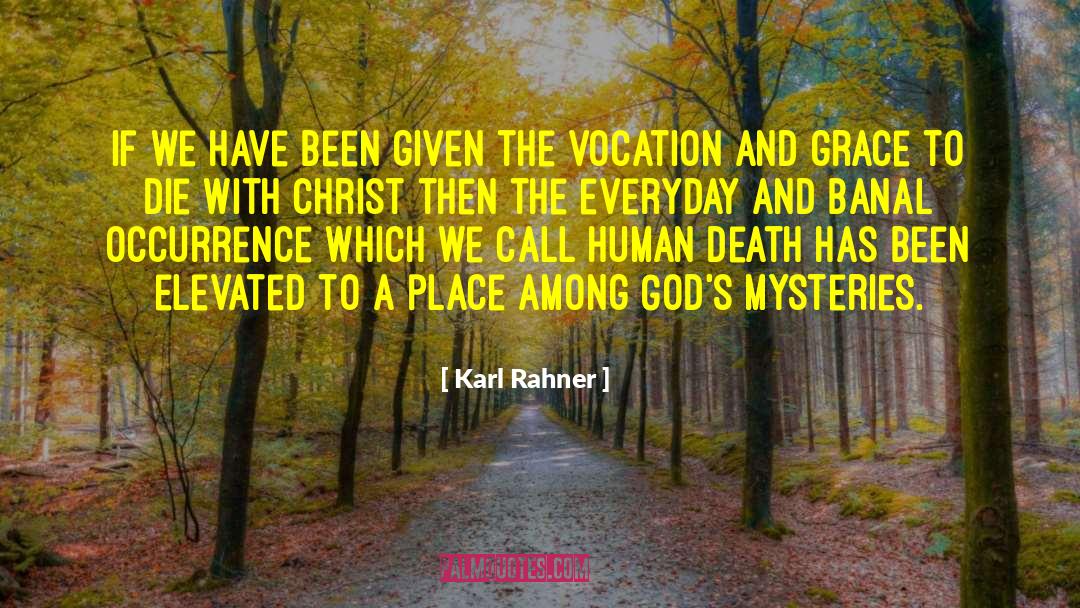 Histories Mysteries quotes by Karl Rahner