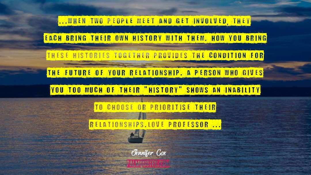 Histories quotes by Jennifer Cox