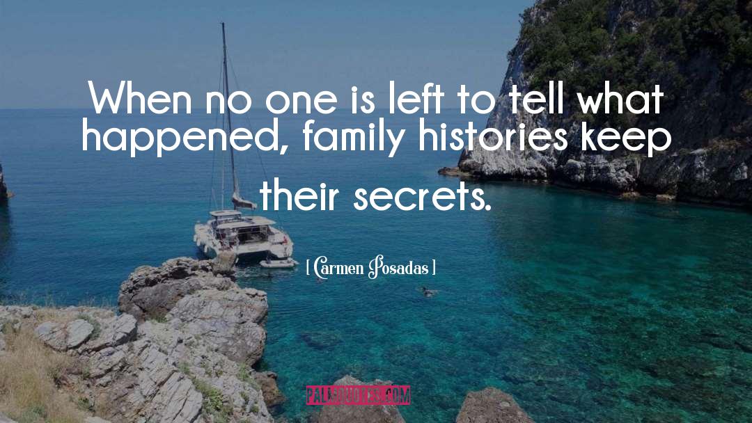 Histories quotes by Carmen Posadas