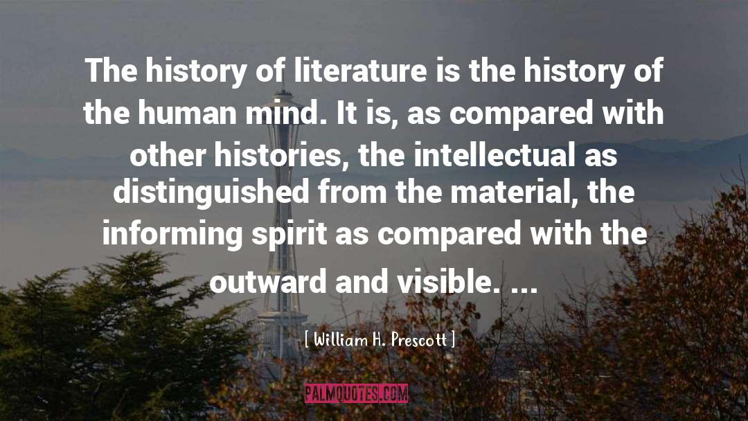 Histories quotes by William H. Prescott