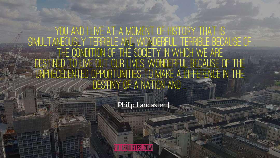 History And Memory quotes by Philip Lancaster