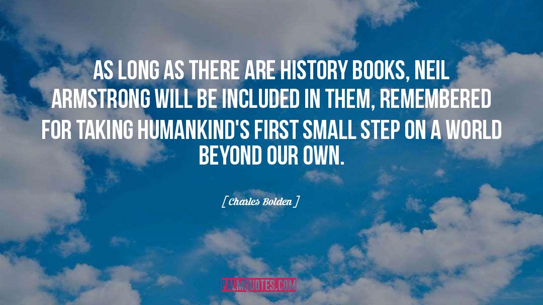 History Books quotes by Charles Bolden