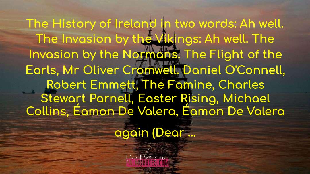 History Ireland quotes by Niall Williams