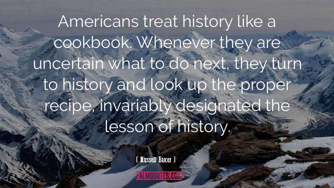 History Lessons quotes by Russell Baker