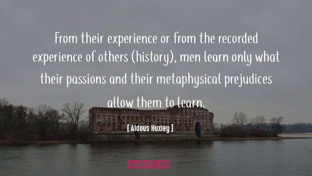 History Meets Myth quotes by Aldous Huxley