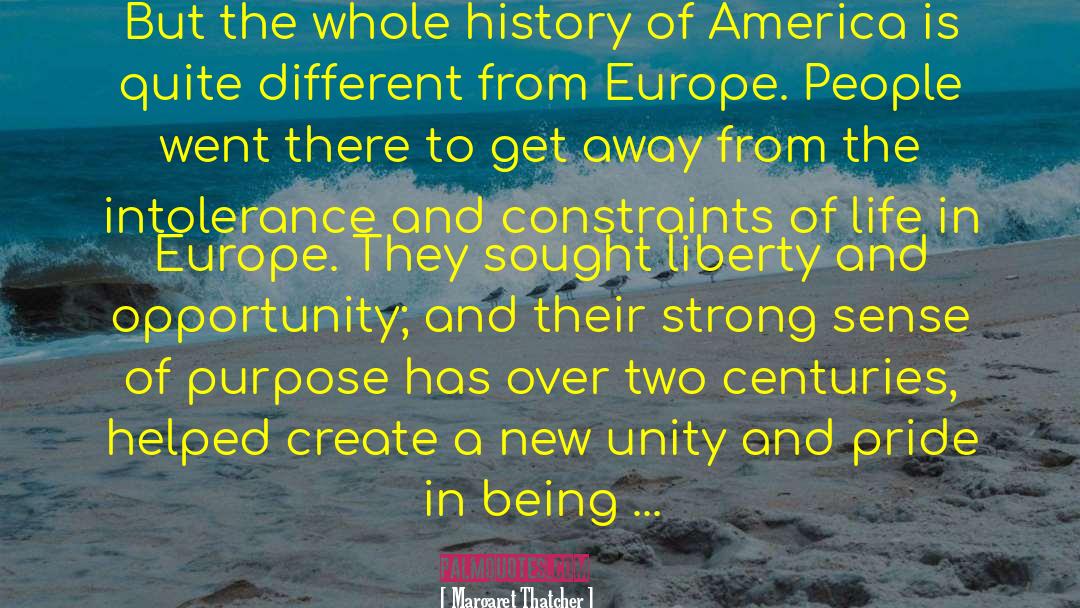 History Of America quotes by Margaret Thatcher