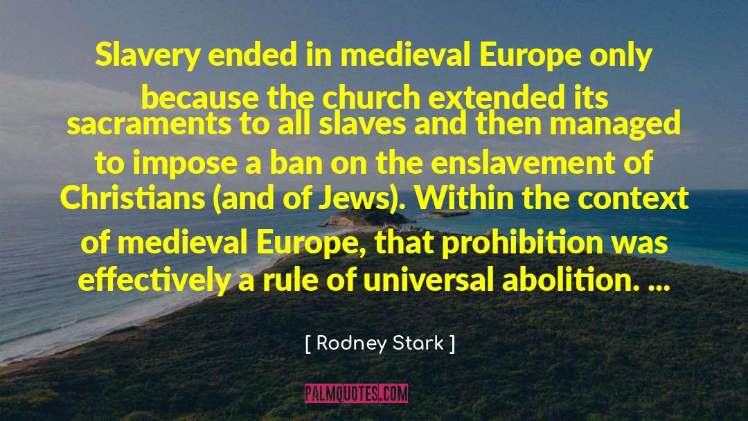 History Of Europe quotes by Rodney Stark