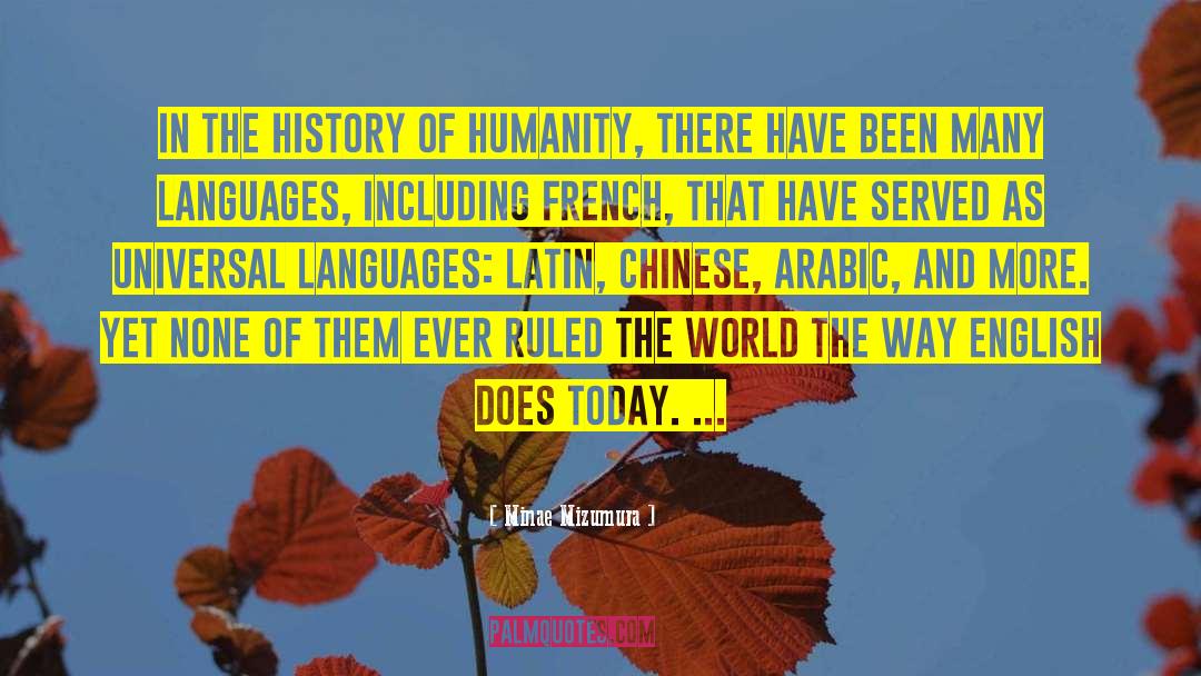 History Of Humanity quotes by Minae Mizumura