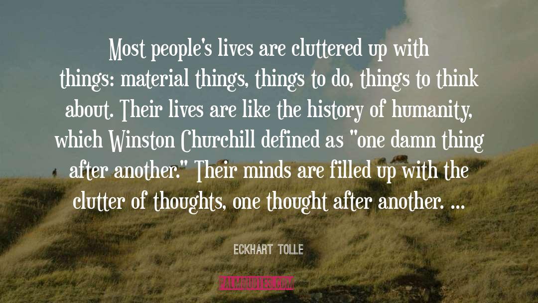 History Of Humanity quotes by Eckhart Tolle