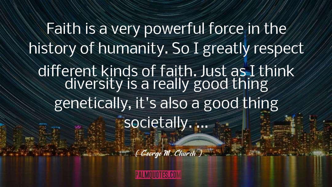 History Of Humanity quotes by George M. Church