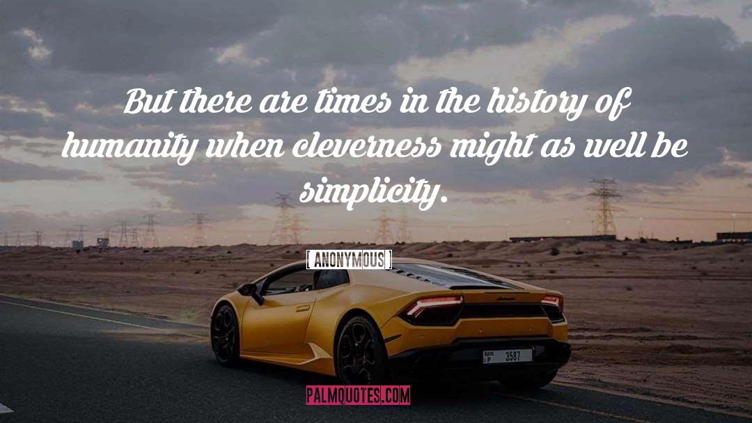History Of Humanity quotes by Anonymous