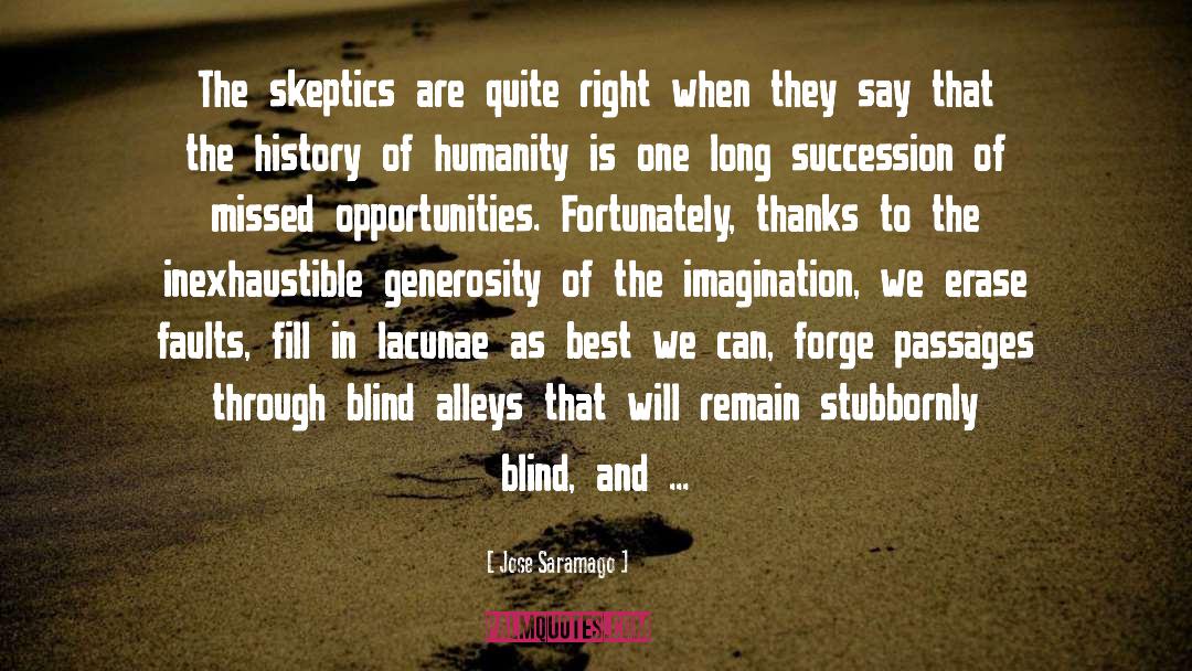 History Of Humanity quotes by Jose Saramago