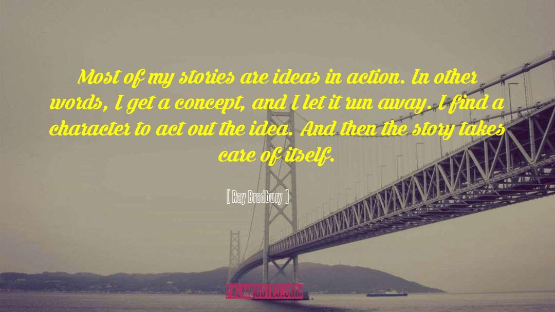 History Of Ideas quotes by Ray Bradbury