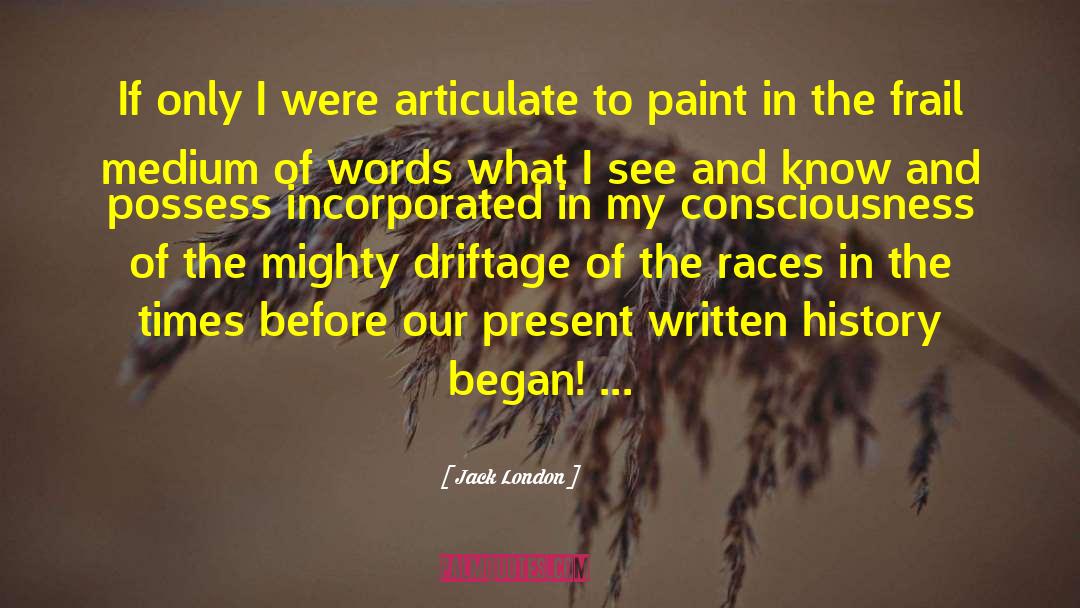 History Of India quotes by Jack London