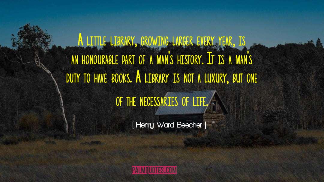 History Of India quotes by Henry Ward Beecher