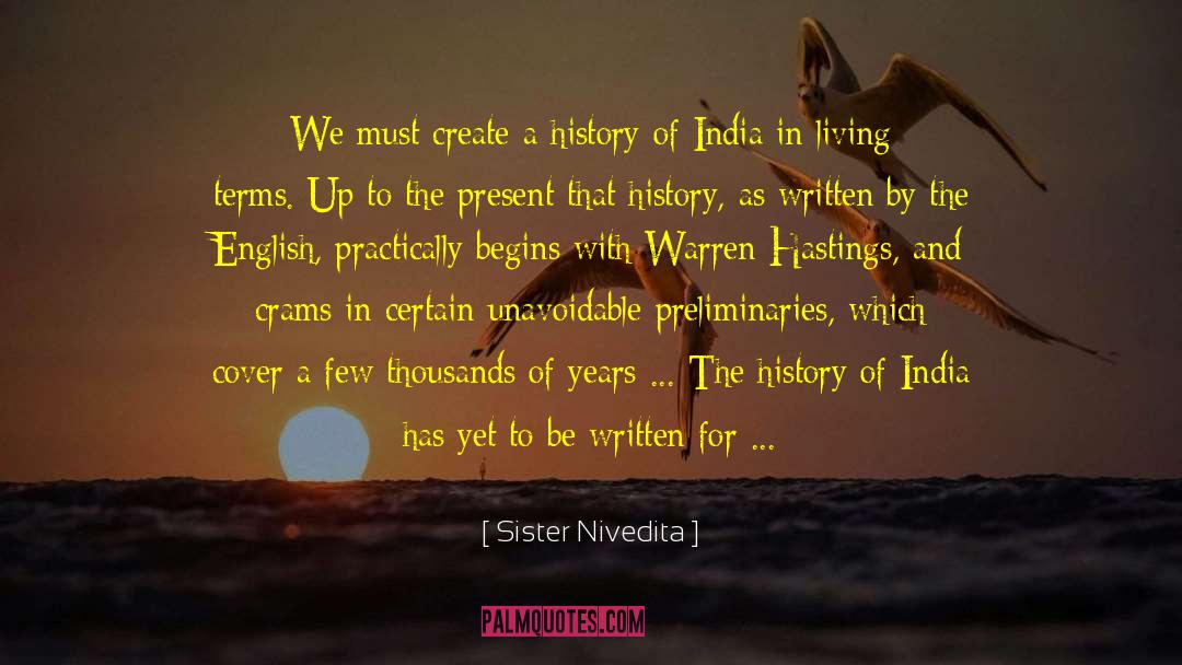 History Of India quotes by Sister Nivedita