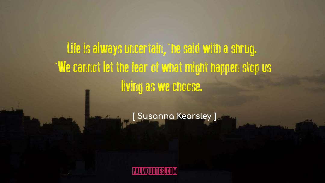 History Of Life quotes by Susanna Kearsley