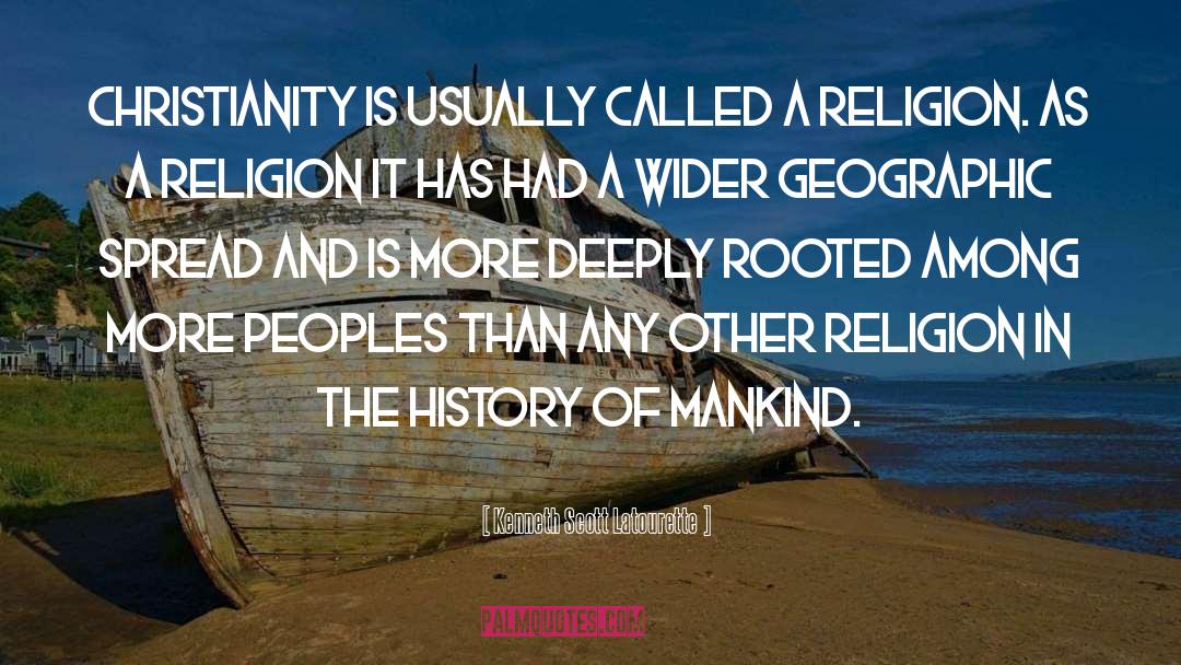 History Of Mankind quotes by Kenneth Scott Latourette