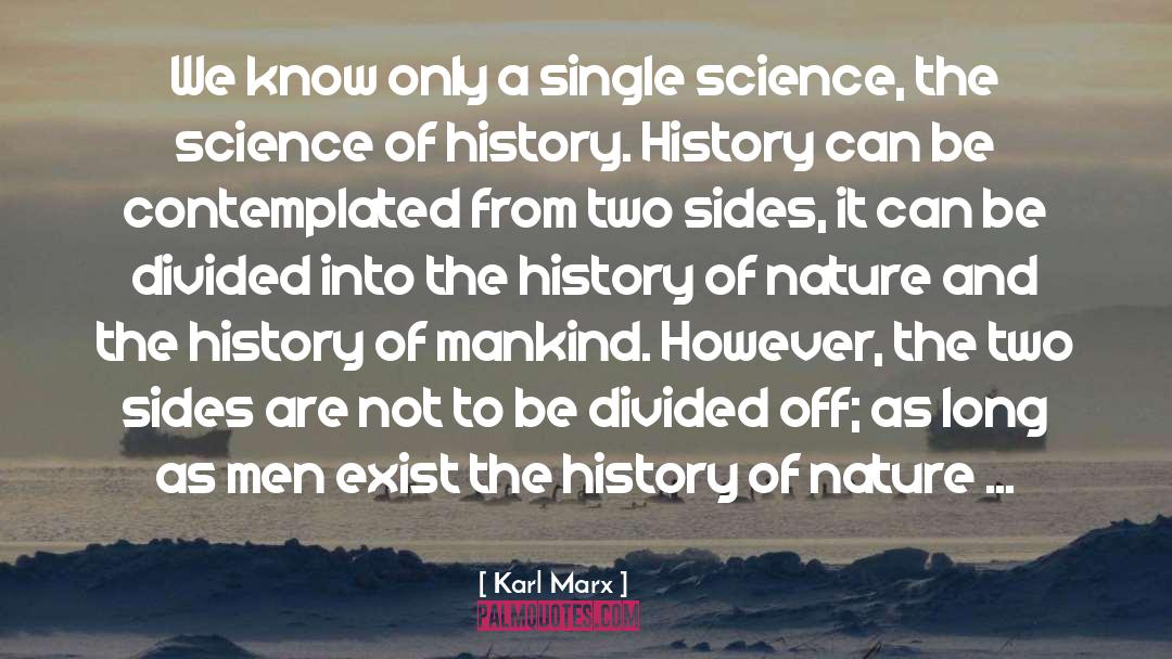 History Of Mankind quotes by Karl Marx