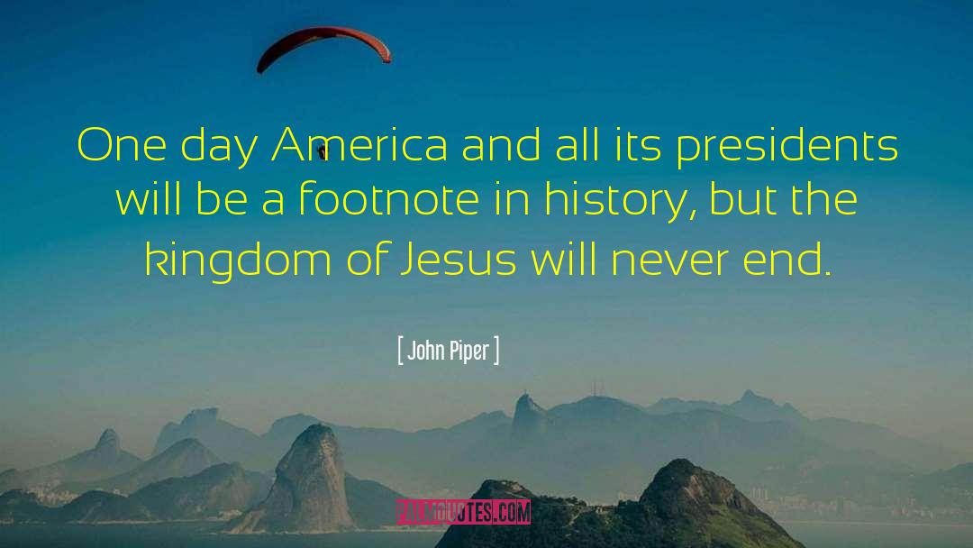 History Of Religion quotes by John Piper