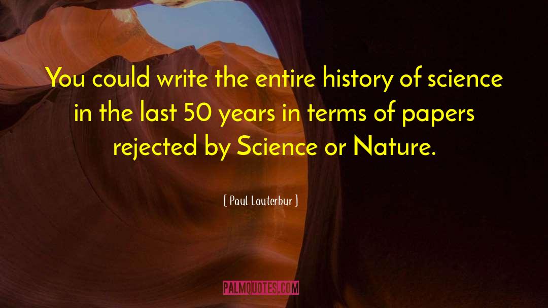 History Of Science quotes by Paul Lauterbur