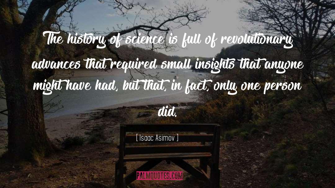 History Of Science quotes by Isaac Asimov