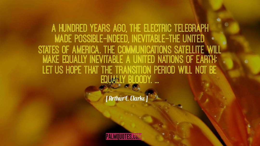 History Of The Earth quotes by Arthur C. Clarke