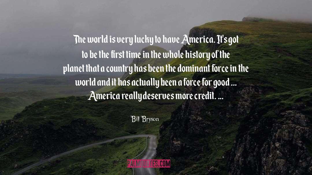History Of The Planet quotes by Bill Bryson
