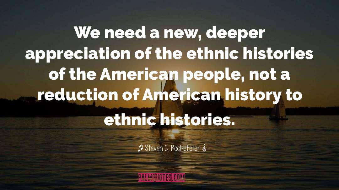 History Of The United States quotes by Steven C. Rockefeller