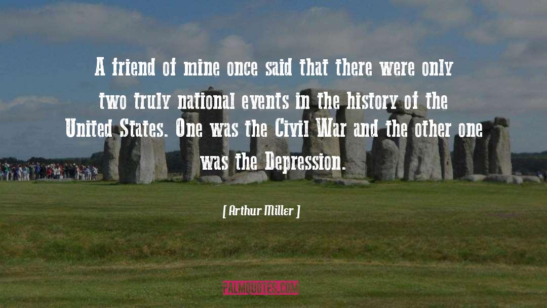 History Of The United States quotes by Arthur Miller