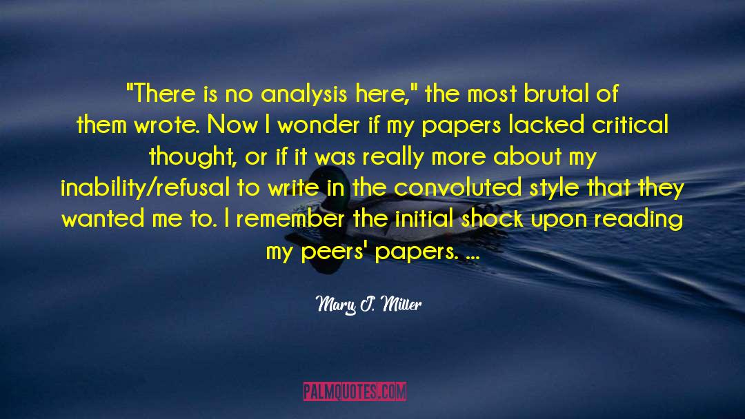 History Of Thought quotes by Mary J. Miller