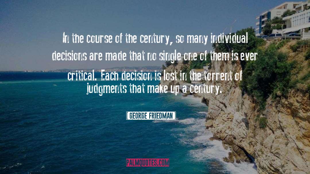 History Of Thought quotes by George Friedman