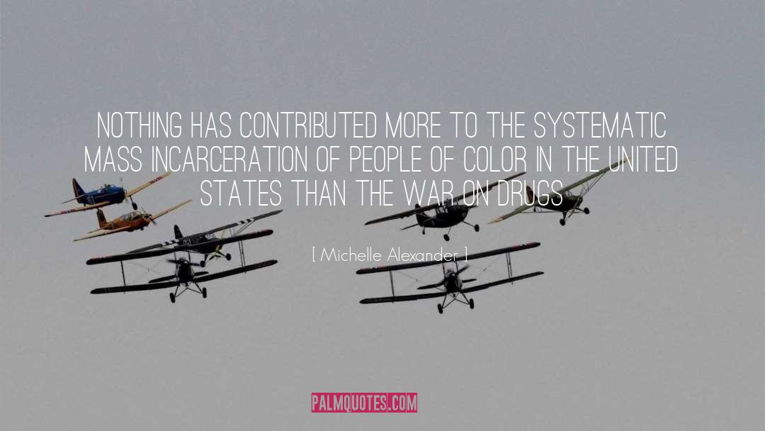 History Of United States quotes by Michelle Alexander
