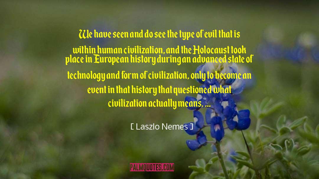 History Of Zero quotes by Laszlo Nemes