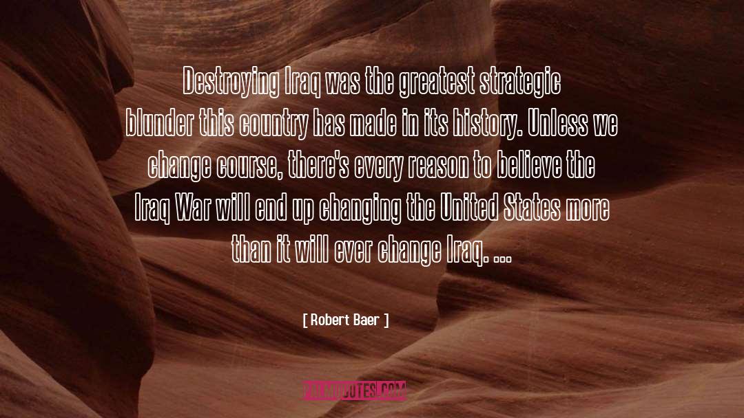 History quotes by Robert Baer