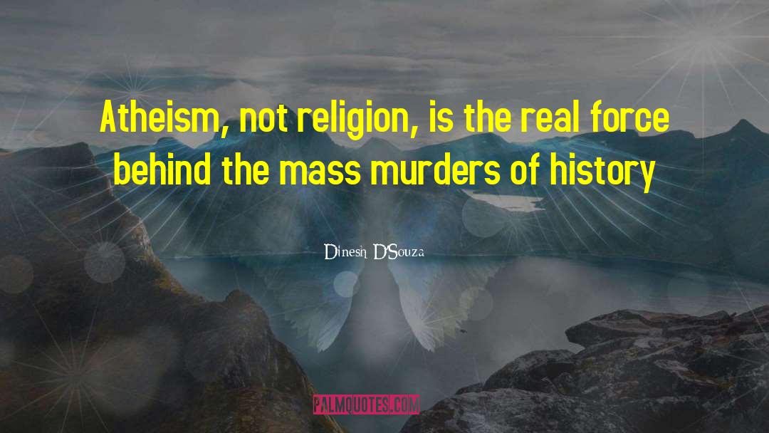 History Religion Terrorism quotes by Dinesh D'Souza