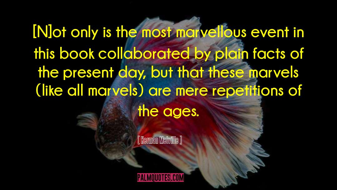 History Repeats Itself quotes by Herman Melville