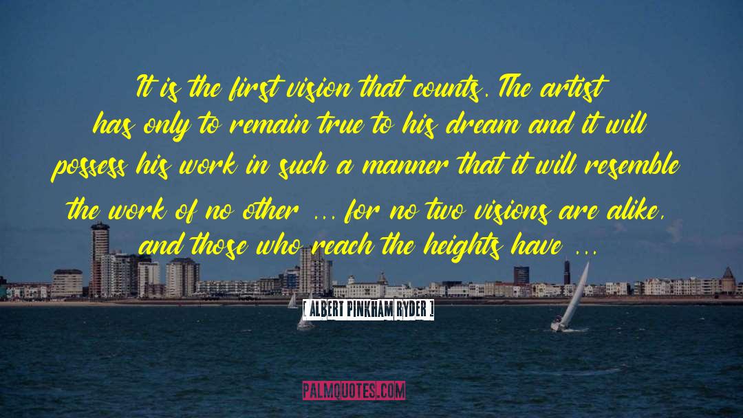 History Revealed quotes by Albert Pinkham Ryder