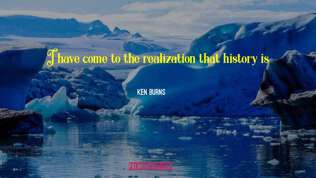 History Revealed quotes by Ken Burns