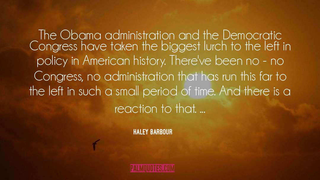 History Time Change quotes by Haley Barbour