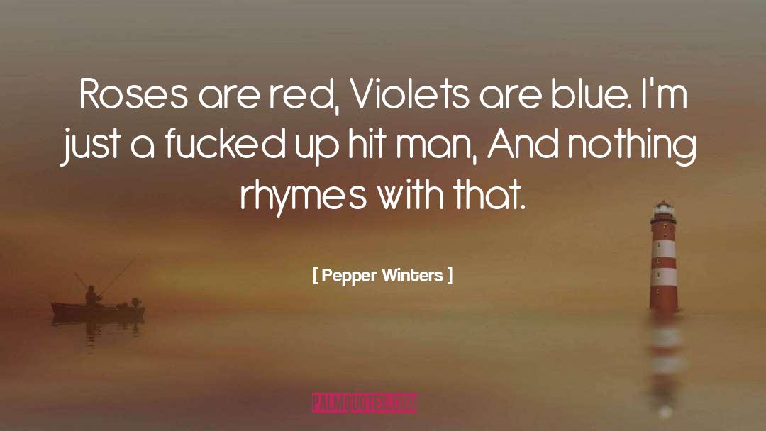 Hit Man quotes by Pepper Winters