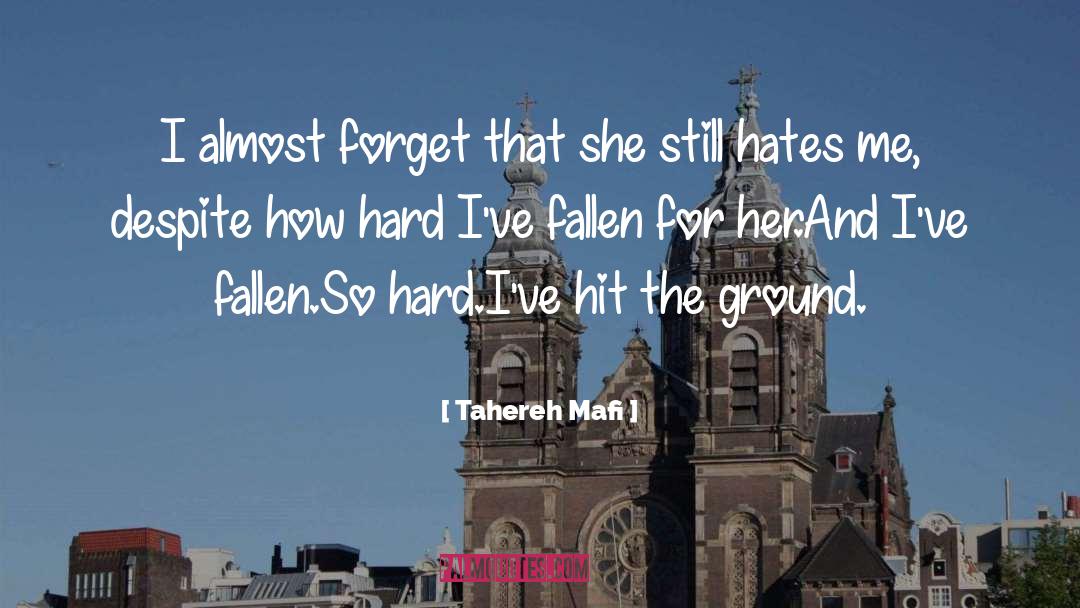 Hit The Ground And Run quotes by Tahereh Mafi