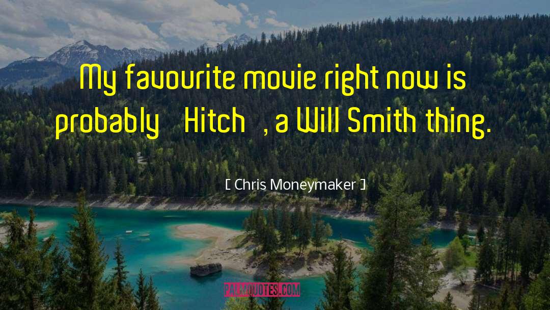 Hitch Quote quotes by Chris Moneymaker